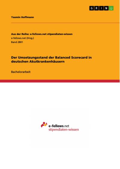 Der Umsetzungsstand der Balanced Scorecard in deutschen Akutkrankenhäusern