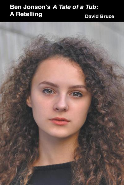 Ben Jonson’s A Tale of a Tub