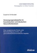 Versorgungsnetzwerke im französischen und deutsche