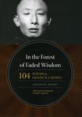 In the Forest of Faded Wisdom