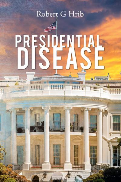Presidential Disease