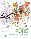 Malen und entspannen: Komm zur Ruhe