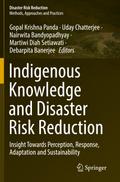 Indigenous Knowledge and Disaster Risk Reduction
