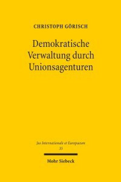 Demokratische Verwaltung durch Unionsagenturen