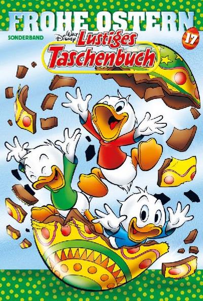 Lustiges Taschenbuch Frohe Ostern 17: Ostergeschichten