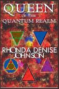Queen of the Quantum Realm