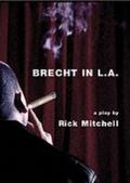 Brecht in L. A.