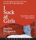 I Suck at Girls CD