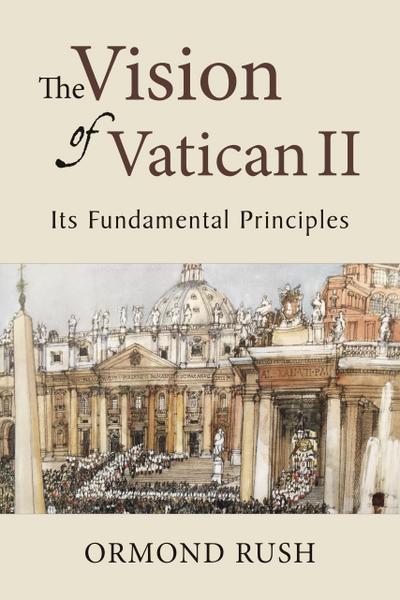 The Vision of Vatican II