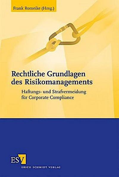 Rechtliche Grundlagen des Risikomanagements