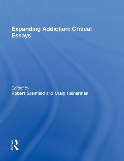 Expanding Addiction