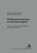 Handlungsorientierung und Mehrsprachigkeit