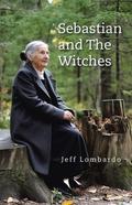 Sebastian and The Witches