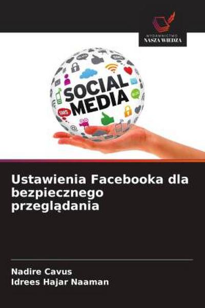 Ustawienia Facebooka dla bezpiecznego przegl¿dania