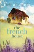 The French House (The Missing Boyfriend Series, 2)