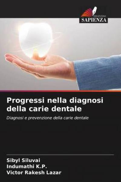 Progressi nella diagnosi della carie dentale