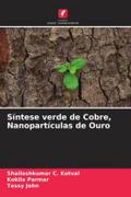 Síntese verde de Cobre, Nanopartículas de Ouro