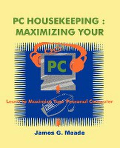 PC Housekeeping