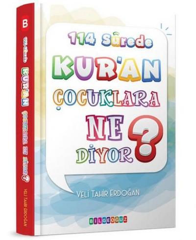 114 Surede Kuran Cocuklara Ne Diyor