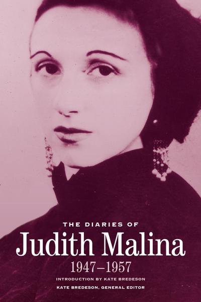 The Diaries of Judith Malina