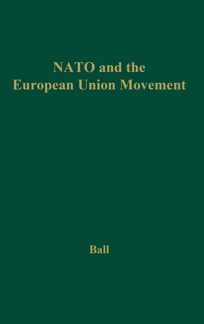 NATO and the European Union Movement