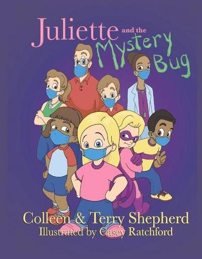 Juliette and the Mystery Bug