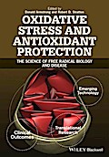 Oxidative Stress and Antioxidant Protection