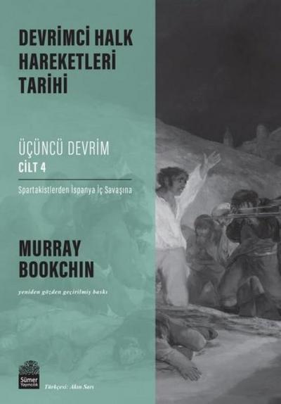 Devrimci Halk Hareketleri Tarihi - Ücüncü Devrim Cilt 4