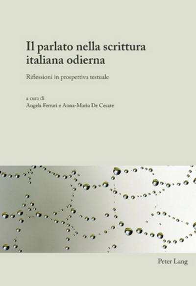 Il parlato nella scrittura italiana odierna