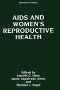 AIDS and Women’s Reproductive Health