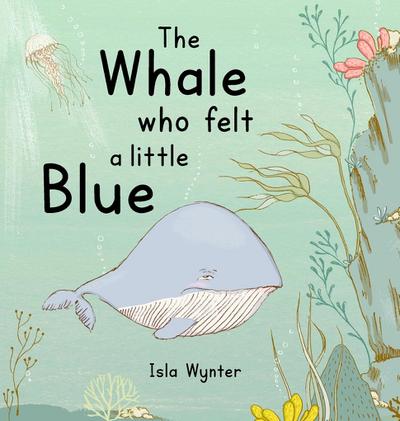 The Whale Who Felt a Little Blue