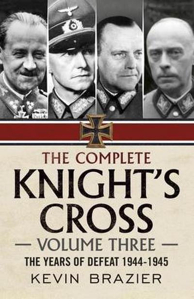 The Complete Knight’s Cross