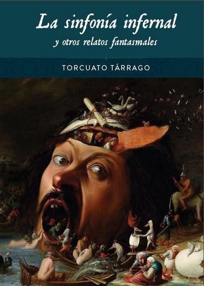 La sinfonía infernal y otros relatos fantasmales