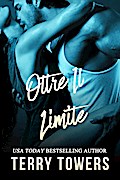 OLTRE IL LIMITE (Collana "amore proibito")