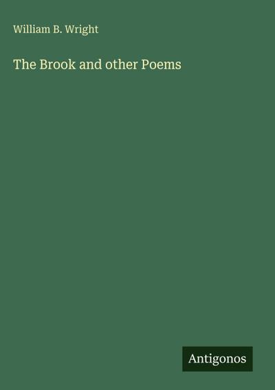 The Brook and other Poems