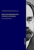 Entwurf des Gesetzbuches über Verbrechen und Vergehen