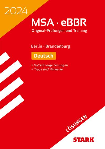 STARK Lösungen zu Original-Prüfungen und Training MSA/eBBR 2024 - Deutsch - Berlin/Brandenburg