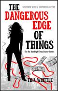 The Dangerous Edge of Things (Tai Randolph and Trey Seaver Mysteries, #1)