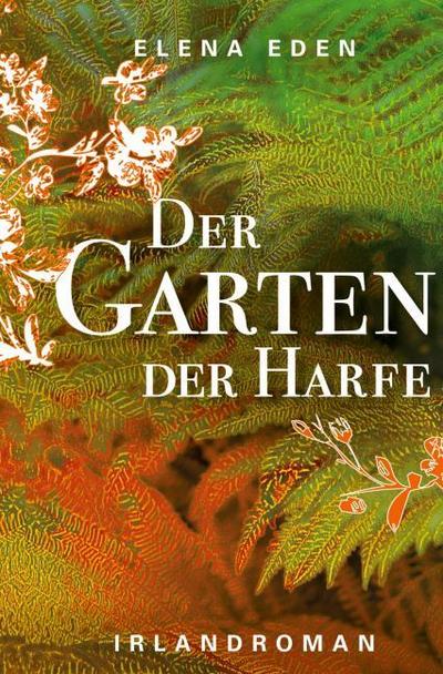 Der Garten der Harfe