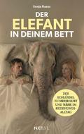 Der Elefant in deinem Bett