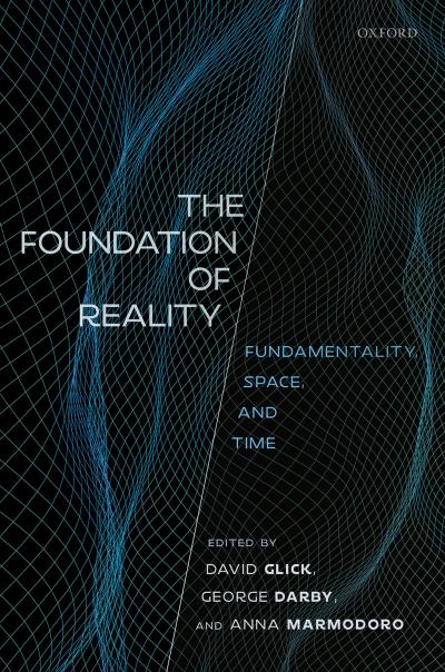 The Foundation of Reality