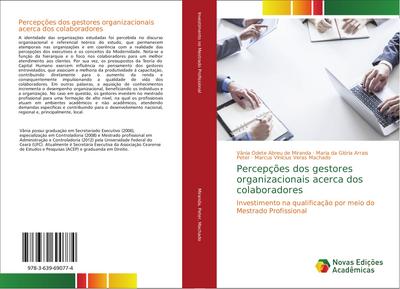 Percepções dos gestores organizacionais acerca dos colaboradores