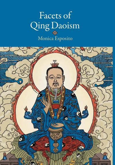 Esposito, M: Facets of Qing Daoism