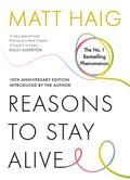 Reasons to Stay Alive