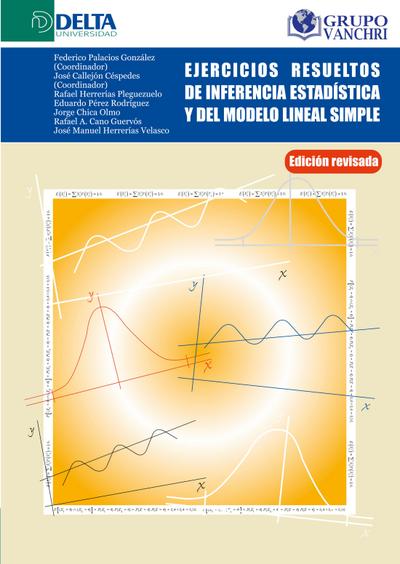 Ejercicios Resueltos De Inferencia Estadística Y Del Modelo Lineal Simple