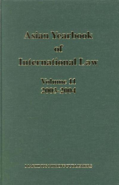 Asian Yearbook of International Law, Volume 11 (2003-2004)