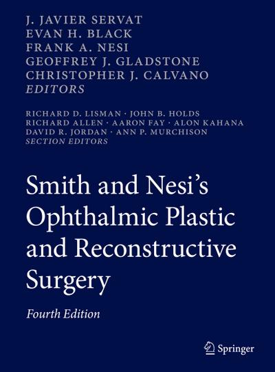 Smith and Nesis Ophthalmic Plastic and Reconstructive Surgery