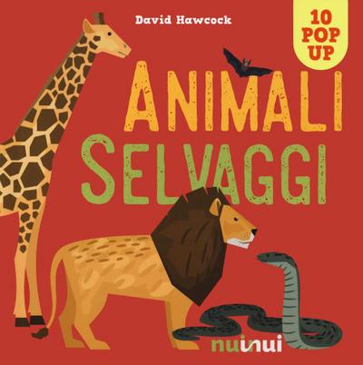 Animali selvaggi. Libro pop-up