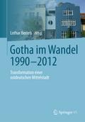 Gotha im Wandel 1990-2012