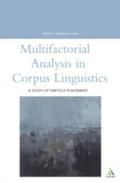 Multifactorial Analysis in Corpus Linguistics